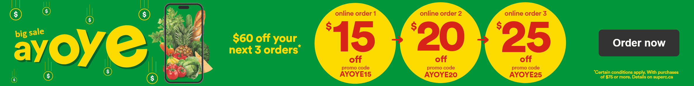 Big sale Ayoye - $60 off your next 3 orders - Online order 1: $15 off promo code AYOYE15 - Online order 2: $20 off promo code AYOYE20 - Online order 3: $25 off promo code AYOYE25 - Order now