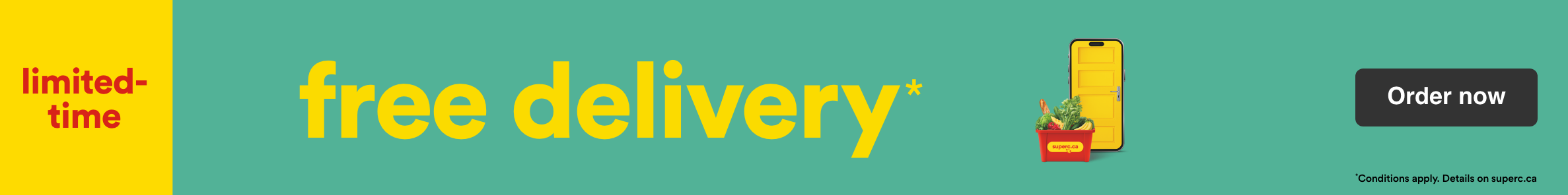 Enjoy free delivery for a limited-time