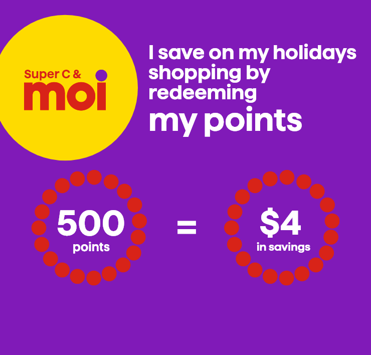 Moi - I save on my holiday shopping by redeeming my points - 500 points = $4 in savings