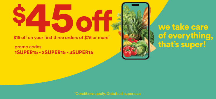 $45 off - $15 off on your first three orders of $75 or more - Promo codes: 1SUPER15 - 2SUPER15 - 3SUPER15