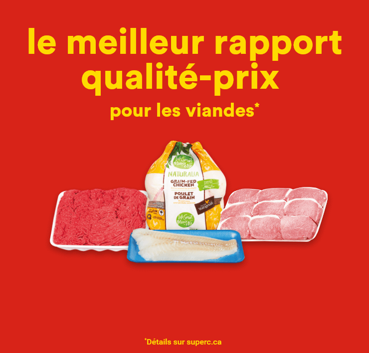 Le meilleur rapport qualité-prix pour les viandes*