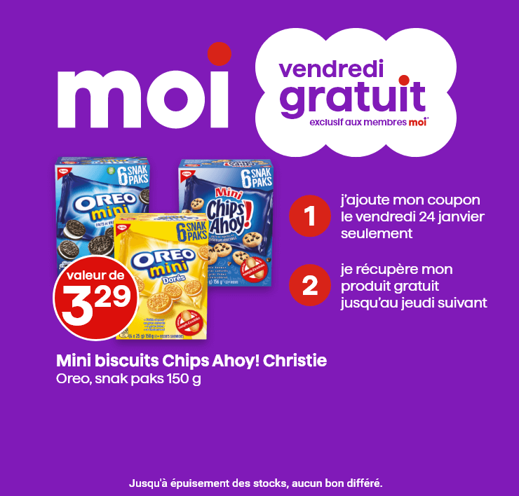 Vendredi gratuit exclusif aux membres moi - Mini biscuits Chips Ahoy!