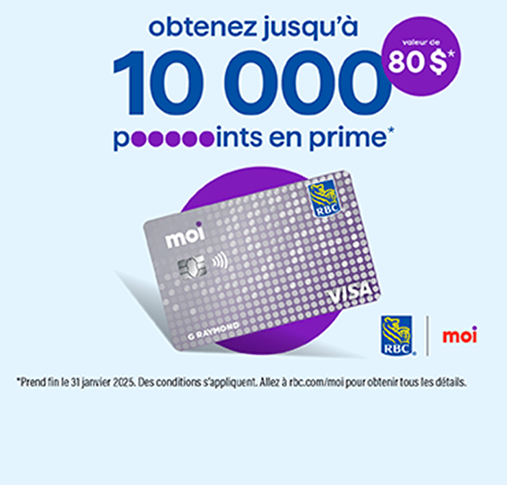 Obtenez jusqu'à 10 000 points en prime - Valeur de 80 $