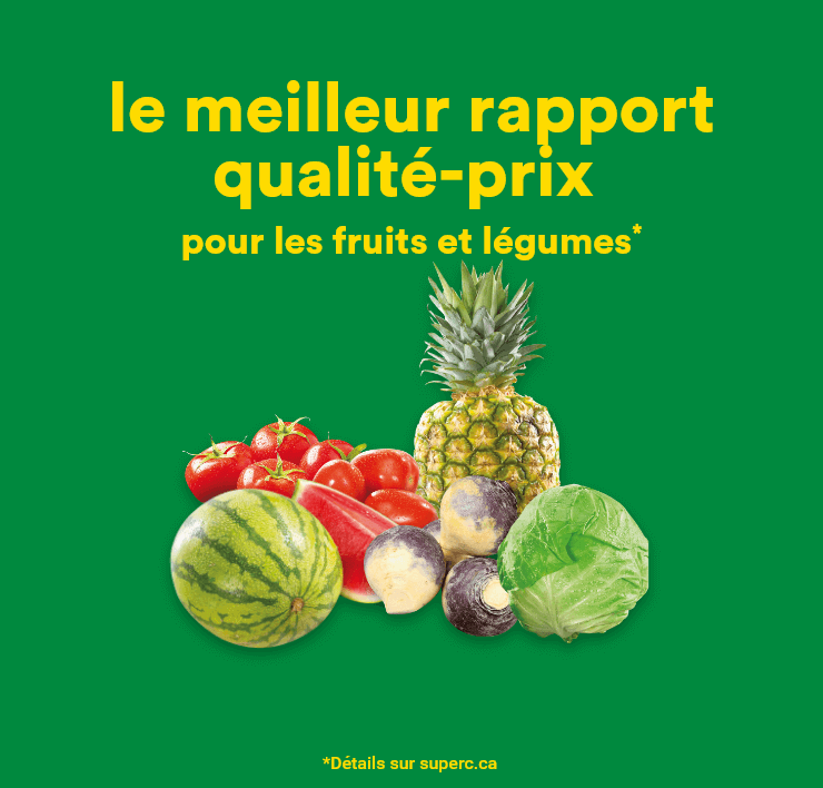 Le meilleur rapport qualité-prix pour les fruits et légumes*