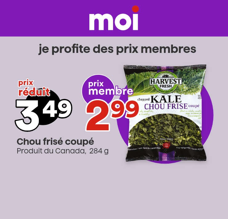 Je profite des prix membres - Chou frisé coupé