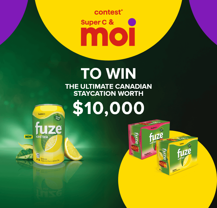 Contest* Super C & Moi - To win: the ultimate Canadian staycation worth $10,000