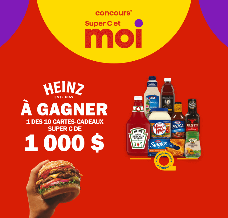 Concours* Super C et Moi - À gagner : 1 des 10 cartes-cadeaux Super C de 1 000$