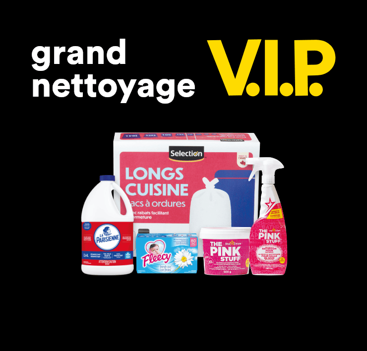 Grand nettoyage V.I.P.