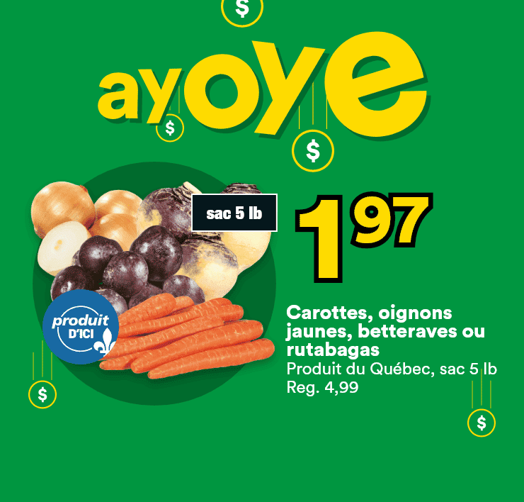 Ayoye - Carottes, oignons jaunes, betteraves ou rutabagas, bœuf haché mi-maigre, sirop d'érable Irrésistible