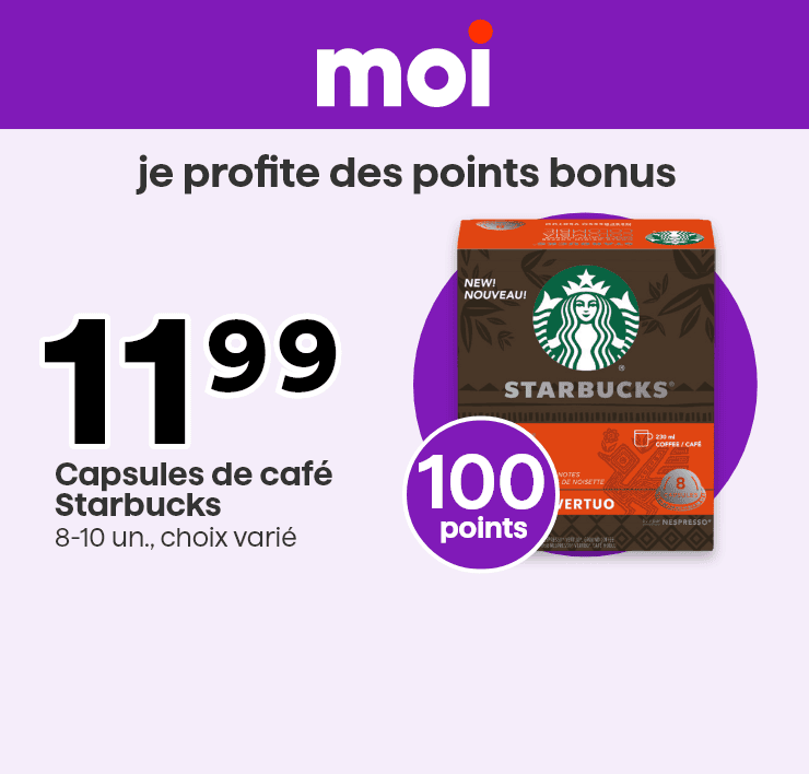 Moi - Je profite des points bonus - Capsules de café Starbucks