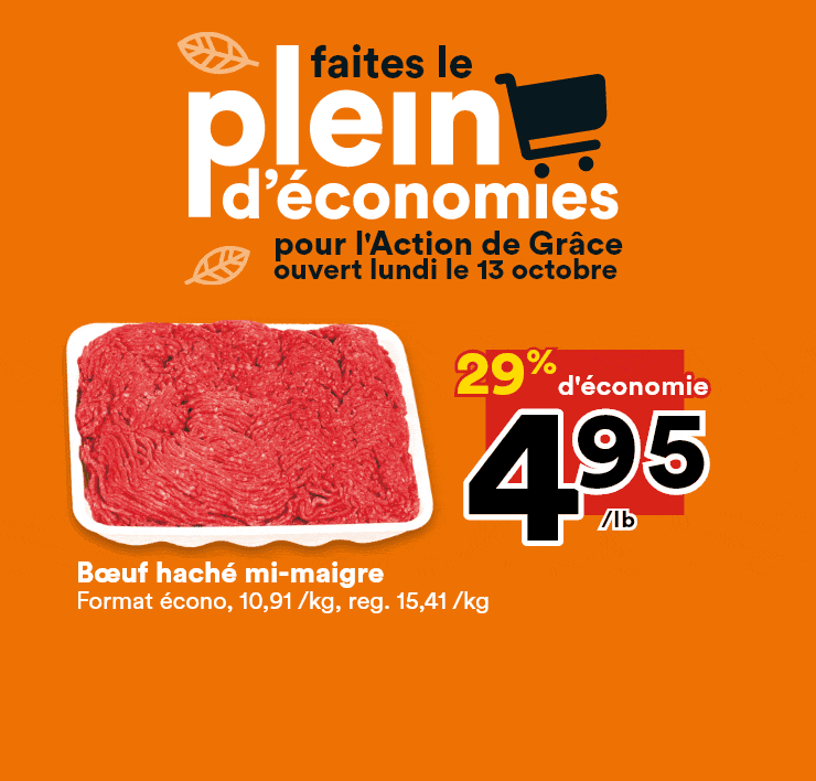 Faites le plein d'économies pour l'Action de Grâce ouvert lundi le 13 octobre - Bœuf haché mi-maigre, raisins rouges ou verts sans pépins, œufs blancs Selection