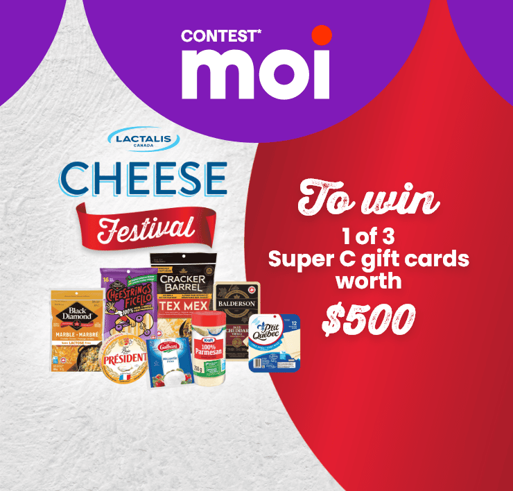 Contest* Moi - TO WIN 1 of 3 Super C gift cards valued at $500