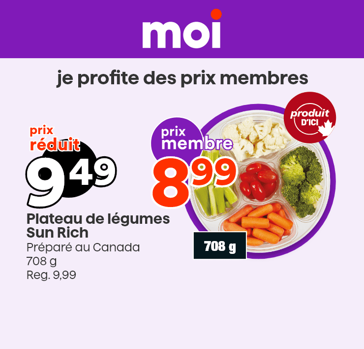 Moi - Je profite des prix membres - Plateau de légumes Sun Rich