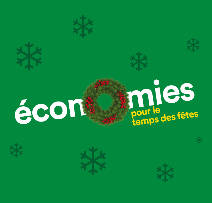 Économies pour le temps des fêtes