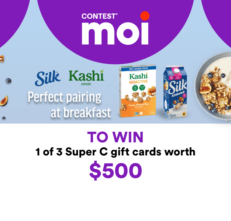 Contest* moi - TO WIN 1 of 3 Super C gift cards worth