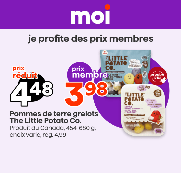 Moi - Je profite des prix membres sur les Pommes de terre grelots The Little Potato Co.