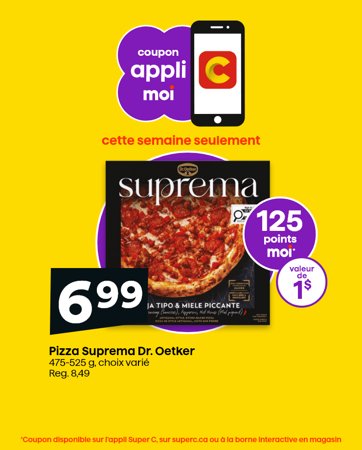 Coupon appli Moi - Cette semaine seulement - Pizza Suprema Dr. Oetker