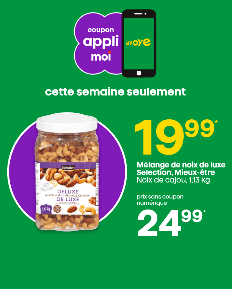 Coupon appli Moi Cette semaine seulement - Mélange de noix de luxe Selection, Mieux-être