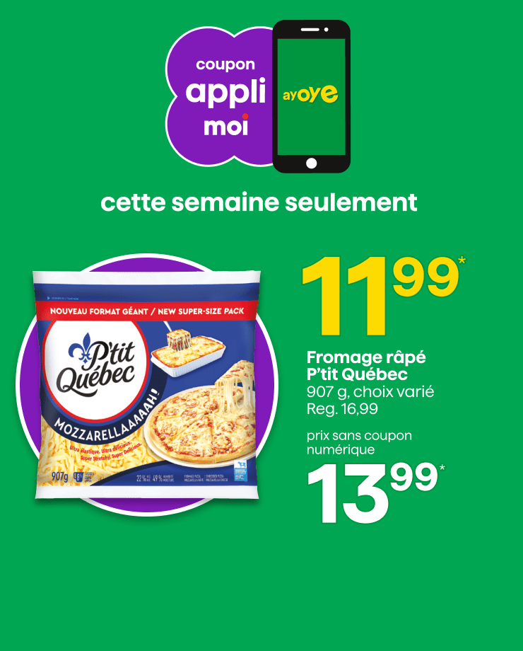 Coupon appli Moi - Fromage râpé P’tit Québec