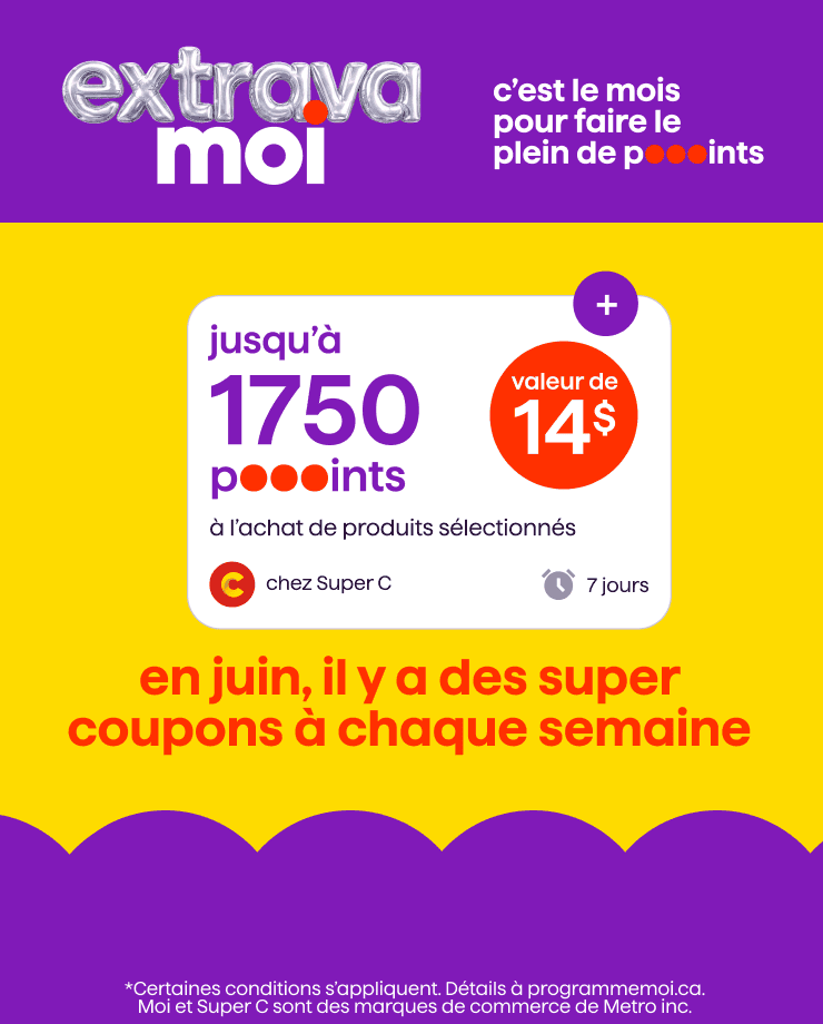 Extrava Moi. En juin, profitez de super coupons chaque semaine et obtenez jusqu’à 1 750 points, d’une valeur de 14 $, à l’achat de produits sélectionnés.