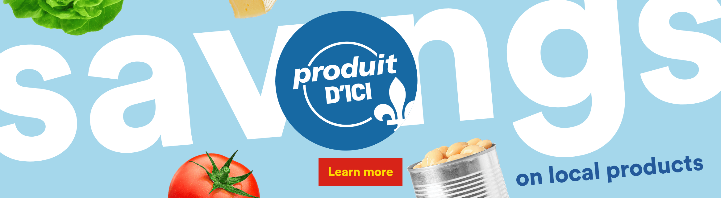 Savings on local products - Learn more