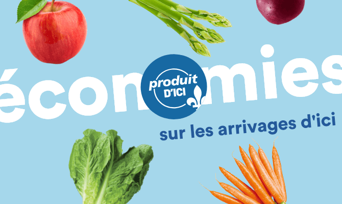 Économies sur les arrivages d'ici