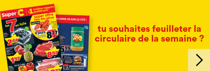 tu souhaites feuilleter la circulaire de la semaine ?