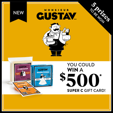 Monsieur Gustav contest: You could win a $500 Super C gift card!