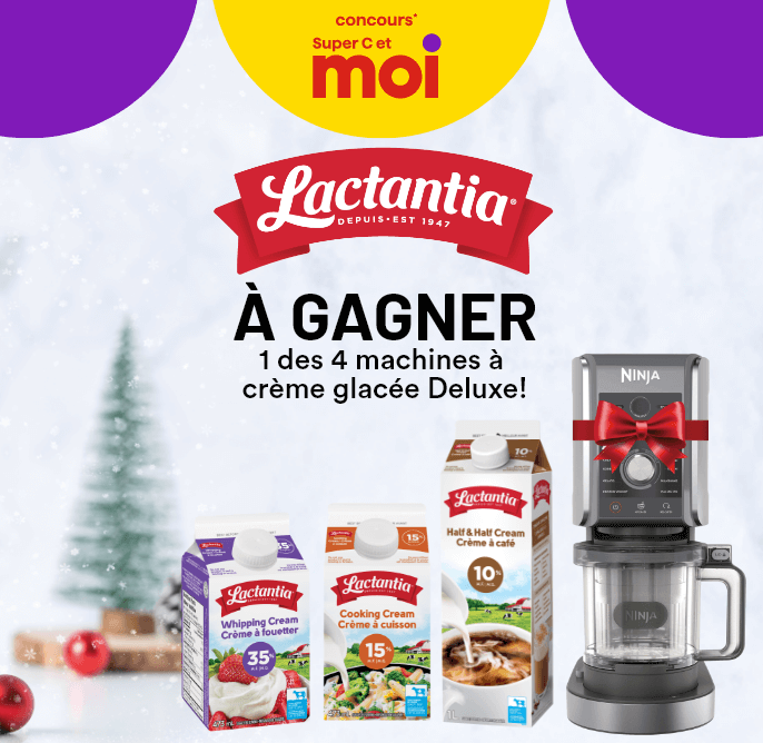 Concours* Super C et moi - Lactantia - À gagner 1 des 4 machines à crème glacée Deluxe!