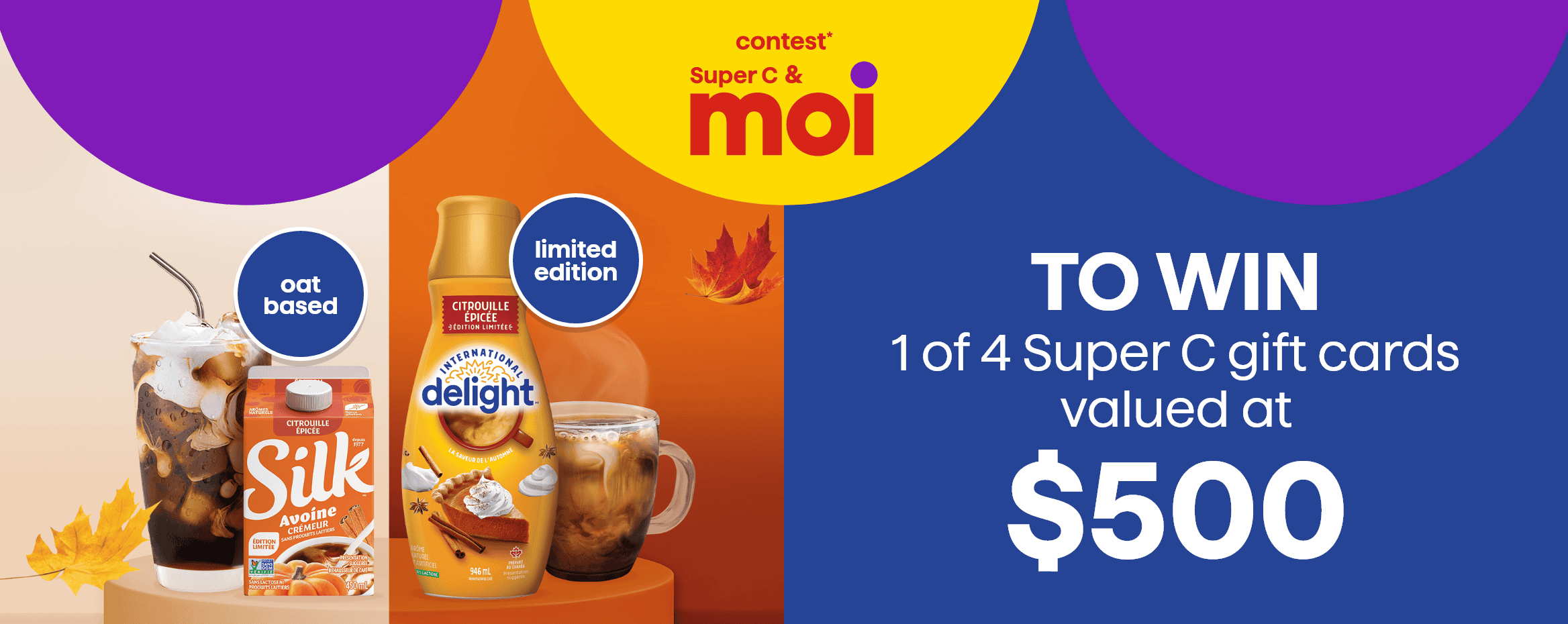 Contest* Super C & moi - Danone Contest - to win 1 of 4 Super C gift cards valued at $500.