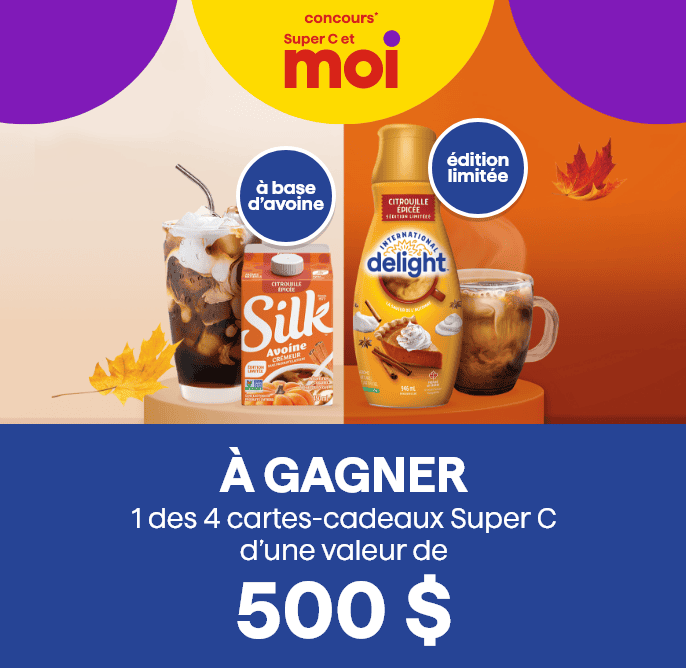 Concours* Super C et moi - Concours Danone - à gagner 1 des 4 cartes-cadeaux Super C d’une valeur de 500 $.