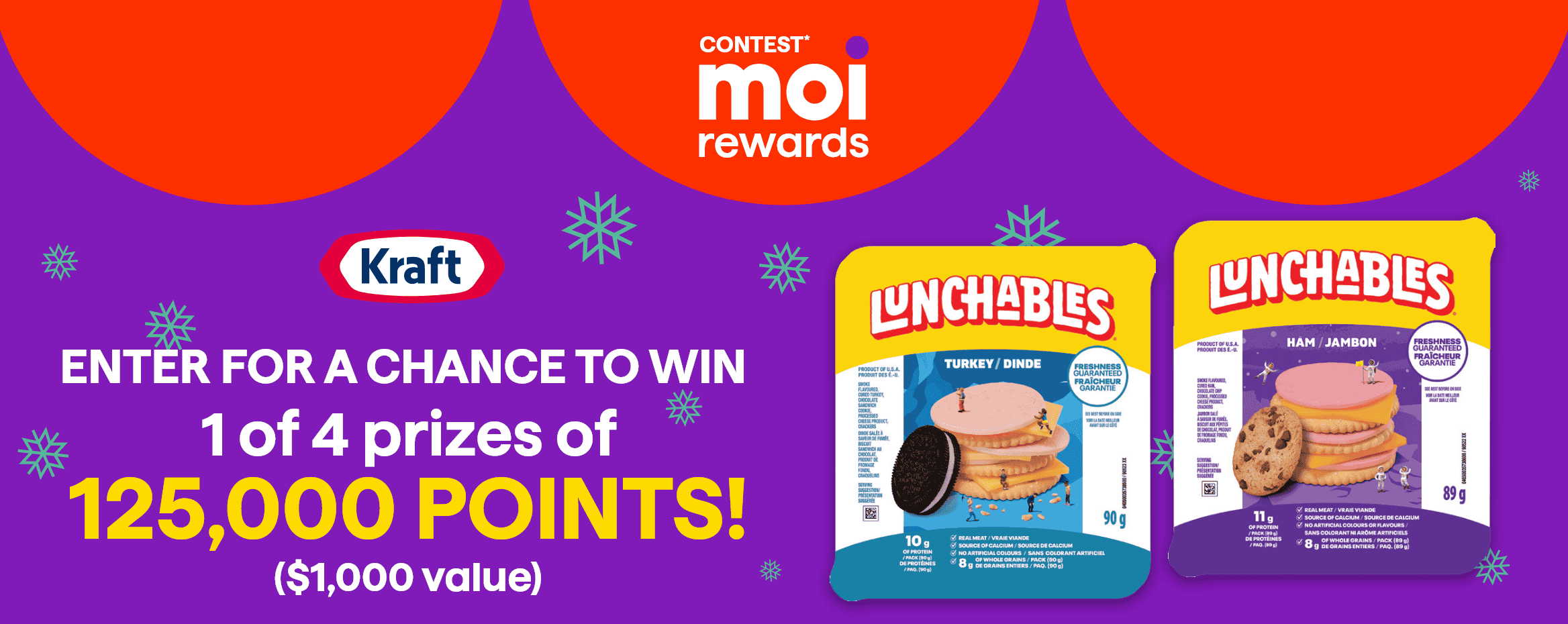Contest* Moi rewards - Kraft Lunchables - enter for a chance to win 1 of 4 prizes of 125,000 points! ($1,000 value)