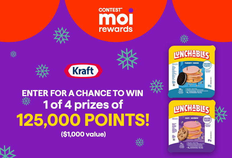 Contest* Moi rewards - Kraft Lunchables - enter for a chance to win 1 of 4 prizes of 125,000 points! ($1,000 value)