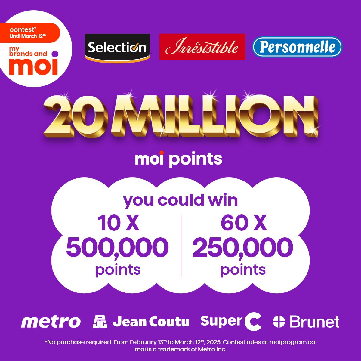 Contest - until march 12th my brands and moi - 20 million moi points - Selection - Irrésistible - Personnelle