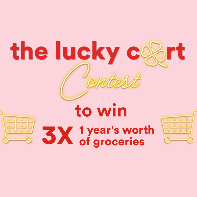 The lucky cart Contest - To win 3X 1 year's worth of groceries