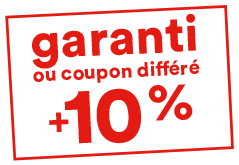 garanti ou coupon différé +10%