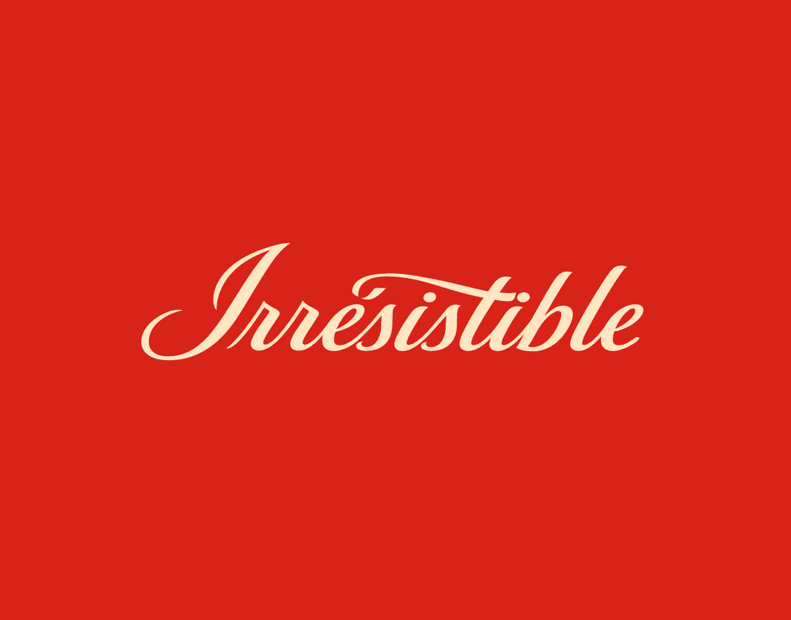 Irrésistible